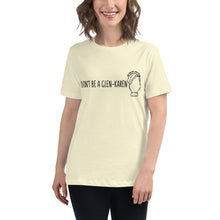 Load image into Gallery viewer, Dont' Be A Glen-Karen Shirt